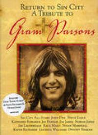 Return To Sin City – A Tribute To Gram Parsons