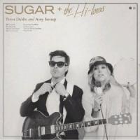 Sugar + the Hi-lows