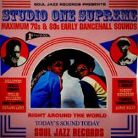 Studio One Supreme - Maximum 70s og 80s Early Dancehall Sounds