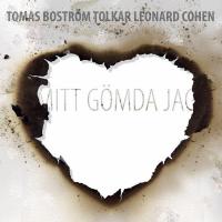 Mitt gömda jag / Tomas Boström tolkar Leonard Cohen