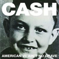 American VI: Ain´t no Grave