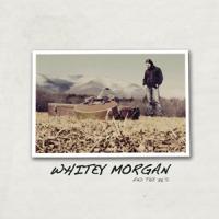 Whitey Morgan And The 78s
